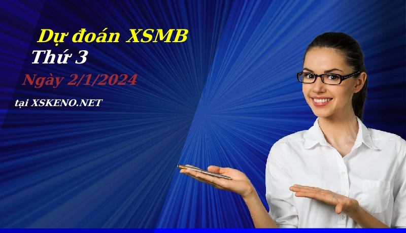 soi cầu, dự đoán xổ số miền bắc ngày 2/1/2024