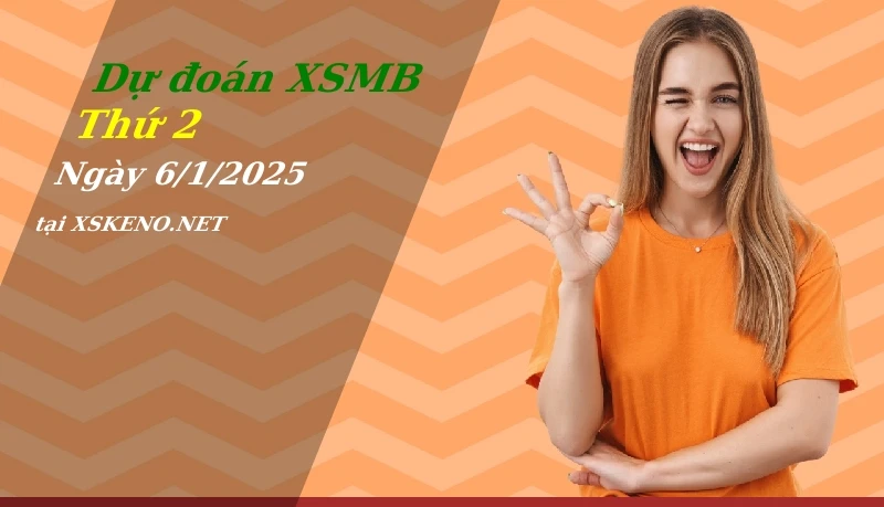 soi cầu, dự đoán xổ số miền bắc ngày 6/1/2025