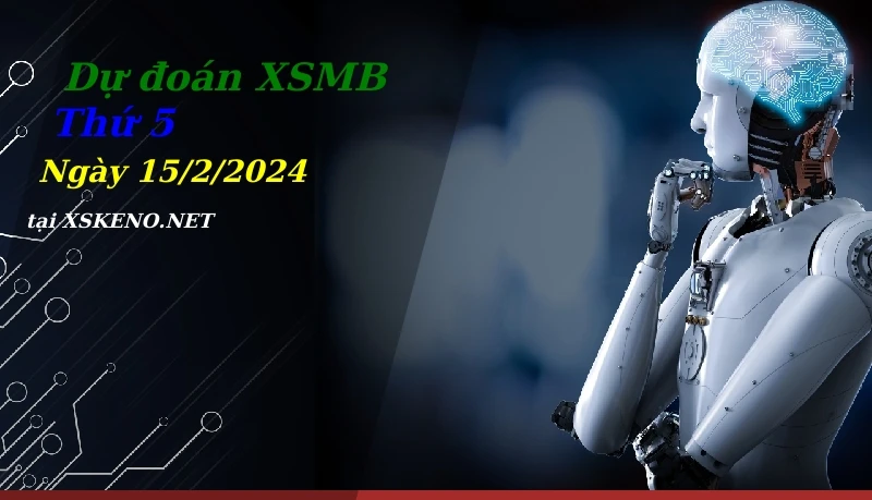 soi cầu, dự đoán xổ số miền bắc ngày 15/2/2024