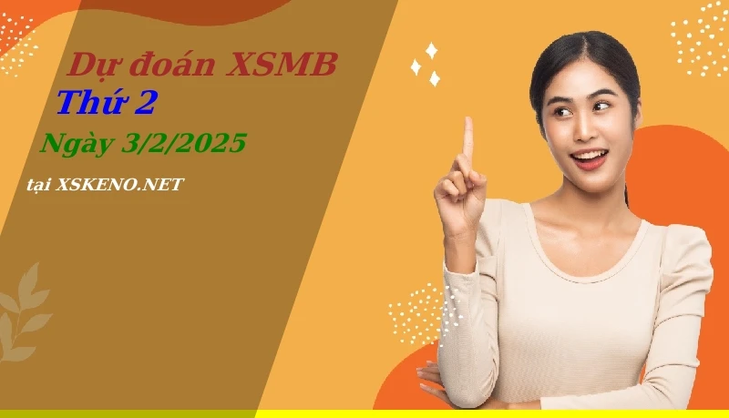 soi cầu, dự đoán xổ số miền bắc ngày 3/2/2025