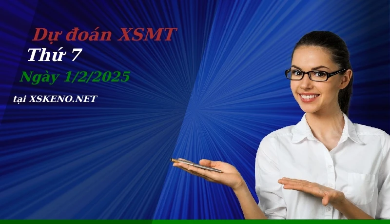 soi cầu, dự đoán xổ số miền trung ngày 1/2/2025