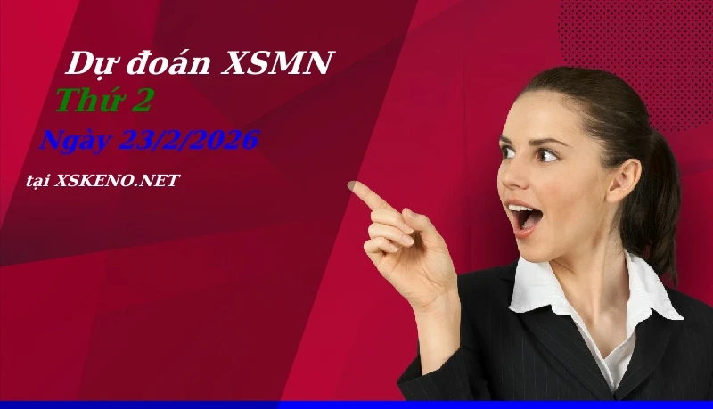 soi cầu, dự đoán xổ số miền nam ngày 23/2/2026