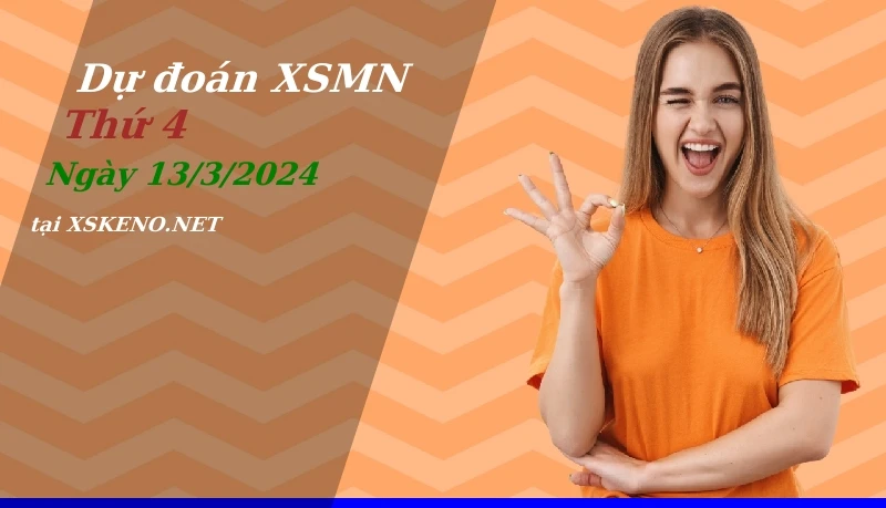 soi cầu, dự đoán xổ số miền nam ngày 13/3/2024