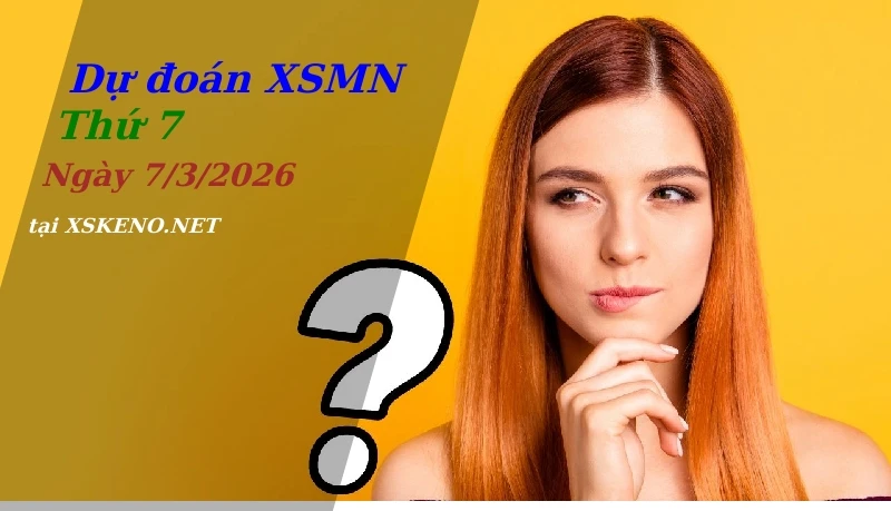 soi cầu, dự đoán xổ số miền nam ngày 7/3/2026