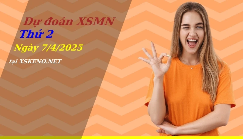soi cầu, dự đoán xổ số miền nam ngày 7/4/2025