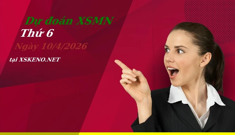 soi cầu, dự đoán xổ số miền nam ngày 10/4/2026