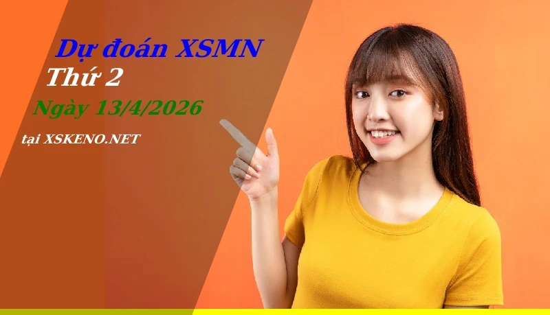 soi cầu, dự đoán xổ số miền nam ngày 13/4/2026