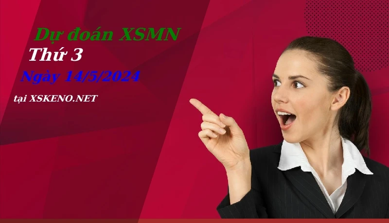 soi cầu, dự đoán xổ số miền nam ngày 14/5/2024