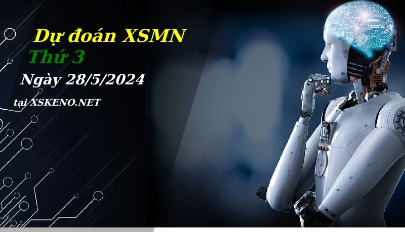 soi cầu, dự đoán xổ số miền nam ngày 28/5/2024