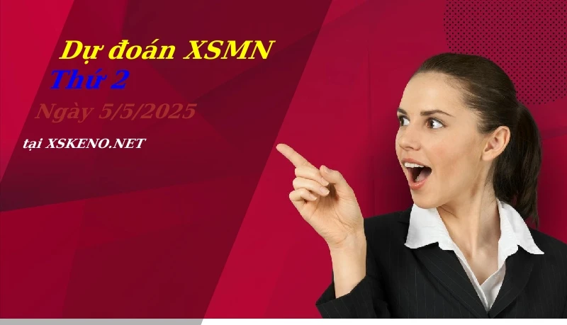 soi cầu, dự đoán xổ số miền nam ngày 5/5/2025