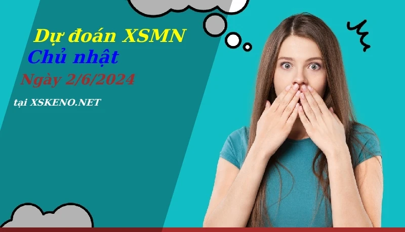 soi cầu, dự đoán xổ số miền nam ngày 2/6/2024
