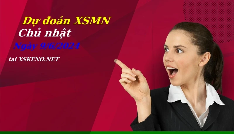 soi cầu, dự đoán xổ số miền nam ngày 9/6/2024