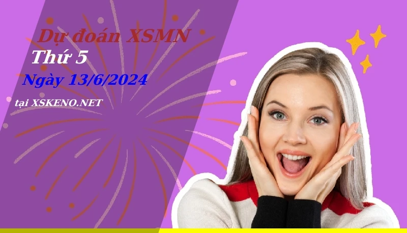 soi cầu, dự đoán xổ số miền nam ngày 13/6/2024