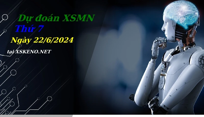 soi cầu, dự đoán xổ số miền nam ngày 22/6/2024