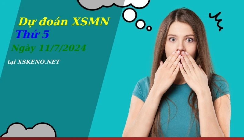 soi cầu, dự đoán xổ số miền nam ngày 11/7/2024