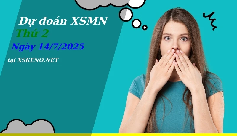 soi cầu, dự đoán xổ số miền nam ngày 14/7/2025