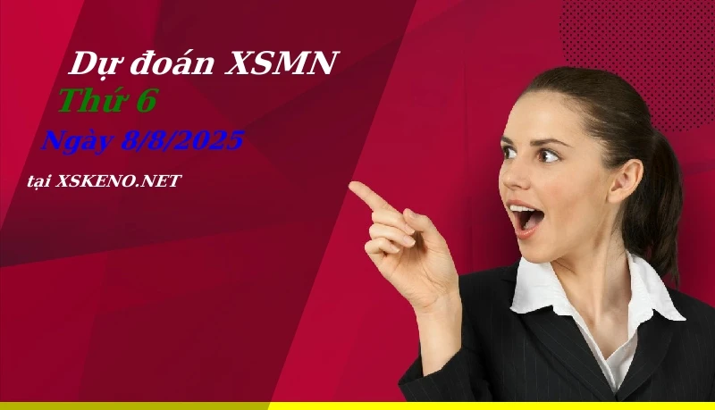 soi cầu, dự đoán xổ số miền nam ngày 8/8/2025