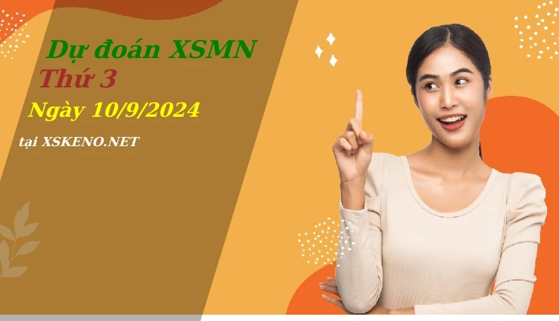 soi cầu, dự đoán xổ số miền nam ngày 10/9/2024