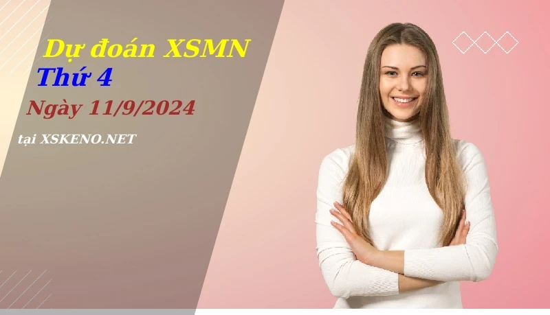 soi cầu, dự đoán xổ số miền nam ngày 11/9/2024