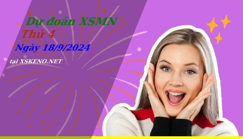 soi cầu, dự đoán xổ số miền nam ngày 18/9/2024