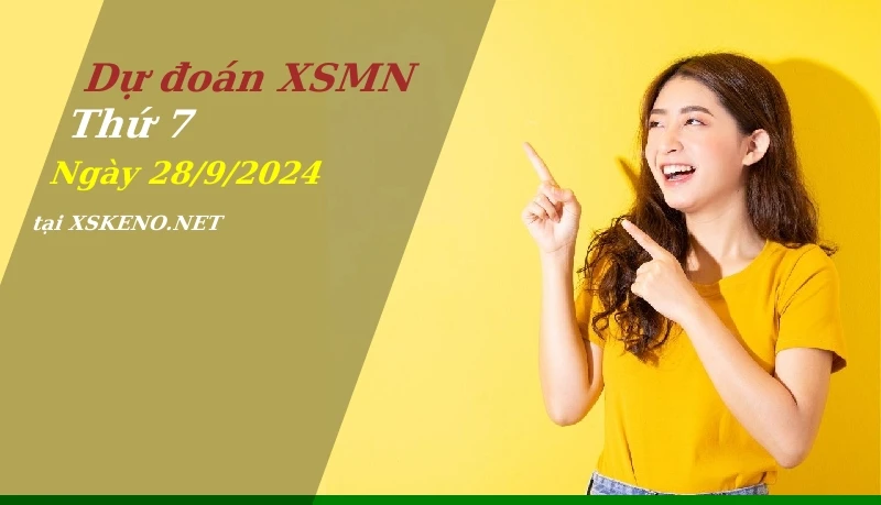 soi cầu, dự đoán xổ số miền nam ngày 28/9/2024