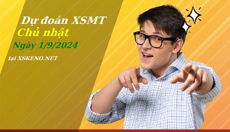 soi cầu, dự đoán xổ số miền trung ngày 1/9/2024
