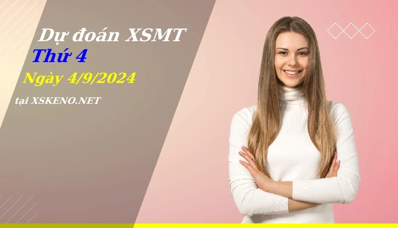 soi cầu, dự đoán xổ số miền trung ngày 4/9/2024