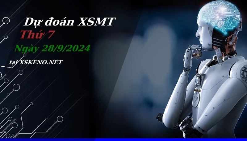 soi cầu, dự đoán xổ số miền trung ngày 28/9/2024