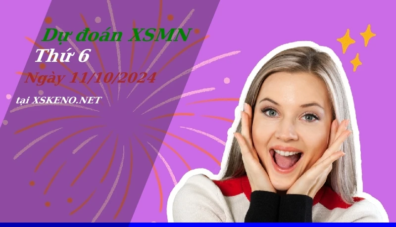 soi cầu, dự đoán xổ số miền nam ngày 11/10/2024