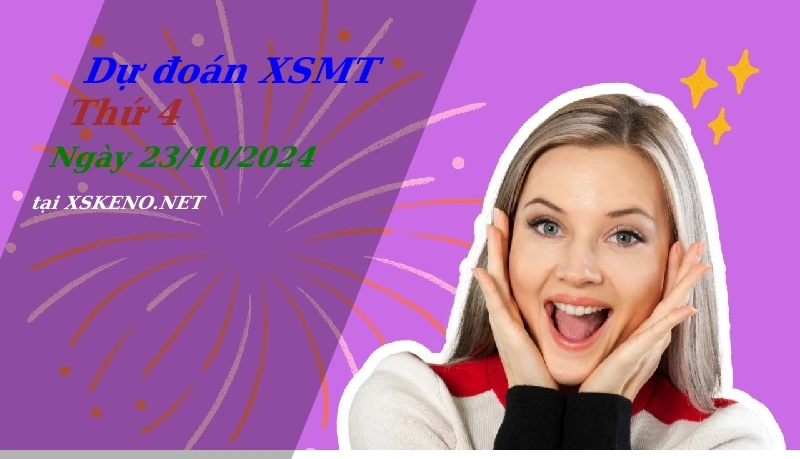 Dự đoán XSMT 23/10/2024, soi cầu kết quả Xổ Số Miền Trung thứ 4 - 23-10-2024