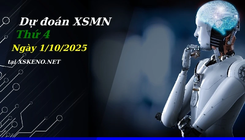 Dự đoán XSMN 1/10/2025, soi cầu kết quả Xổ Số Miền Nam thứ 4 - 1-10-2025