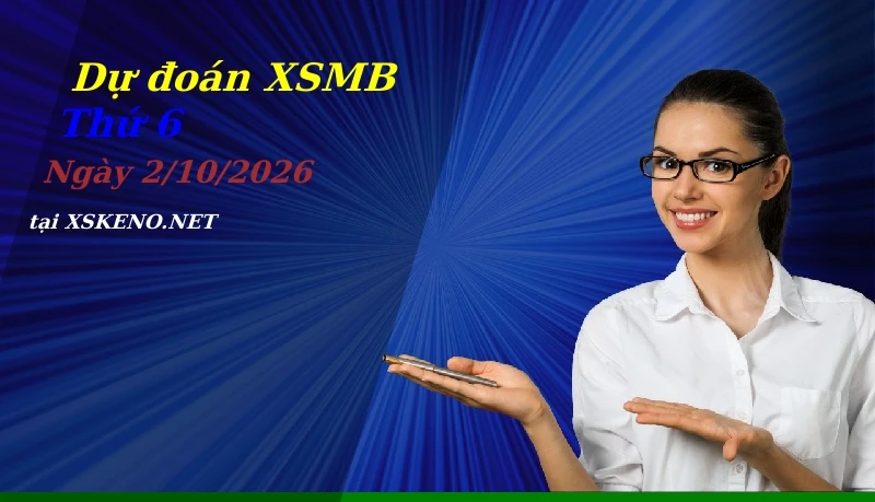 soi cầu, dự đoán xổ số miền bắc ngày 2/10/2026