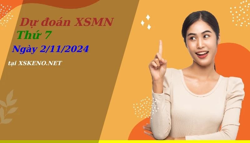 soi cầu, dự đoán xổ số miền nam ngày 2/11/2024