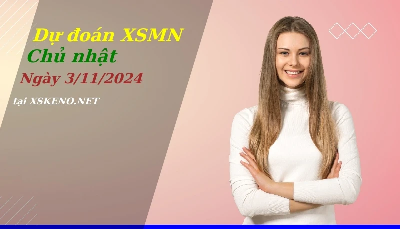 soi cầu, dự đoán xổ số miền nam ngày 3/11/2024