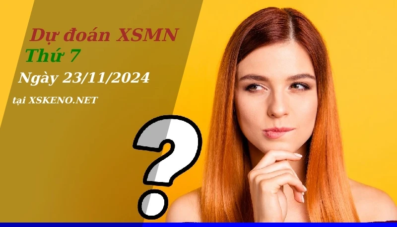 soi cầu, dự đoán xổ số miền nam ngày 23/11/2024