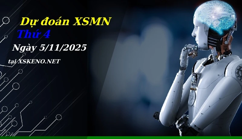 Dự đoán XSMN 5/11/2025, soi cầu kết quả Xổ Số Miền Nam thứ 4 - 5-11-2025